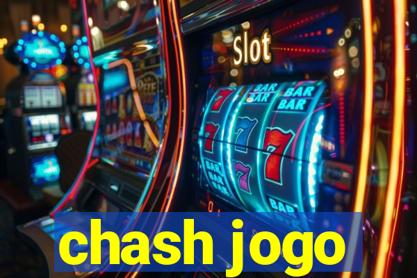 chash jogo